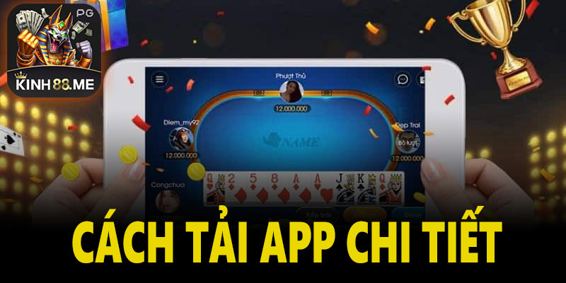 Cách tải và cài đặt App Kinh88 chi tiết theo từng bước
